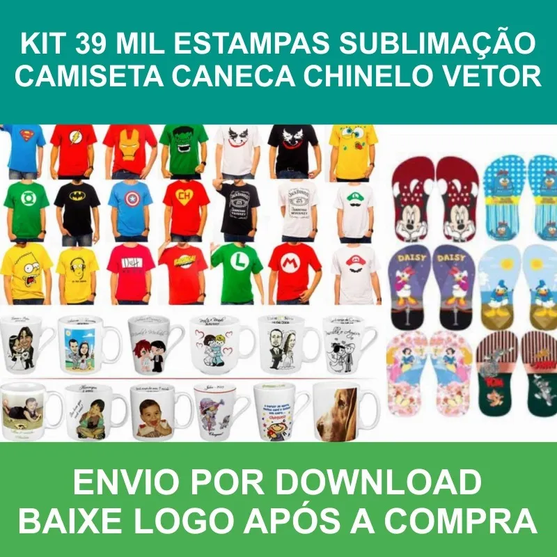 Kit 39 Mil Estampas Sublimação Camiseta Caneca Chinelo