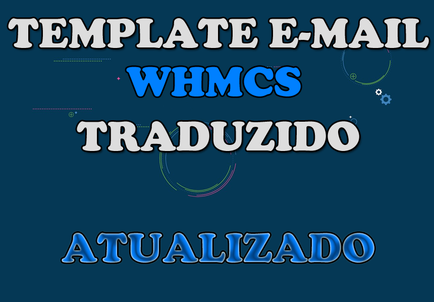 Tradução E-mails Whmcs Template E-mail 8.5.0